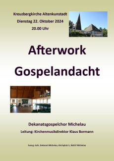 After-Work-Gospelandacht des Dekanastgospelchores Michelau